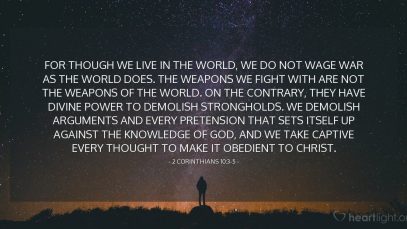 2 Corinthians 10:3-5