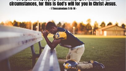 1 Thessalonians 5:16-18