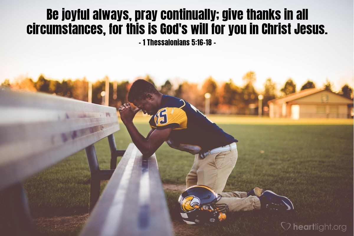 1 Thessalonians 5:16-18