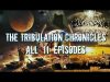 THE TRIBULATION CHRONICLES